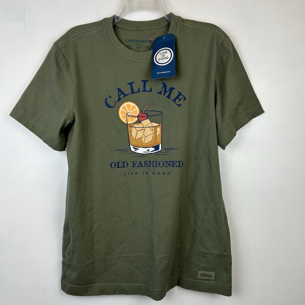 Life Is Good T Shirt Mens M Call Me Old Fashioned Army Green Read